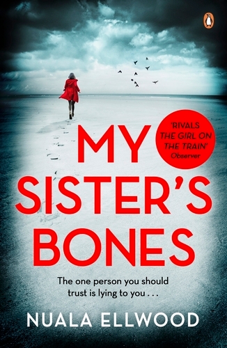 Book cover of My Sister's Bones by Nuala Ellwood