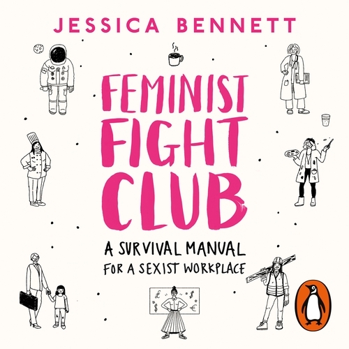 Book cover of Feminist Fight Club by Jessica Bennett
