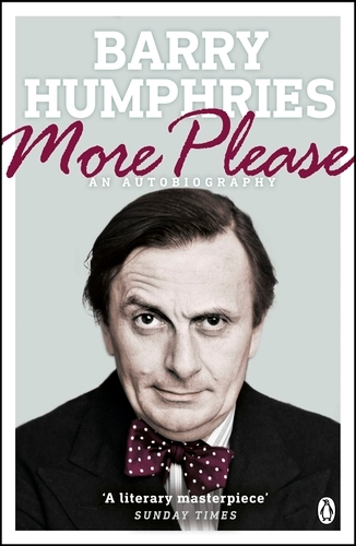 Book cover of More Please by Barry Humphries