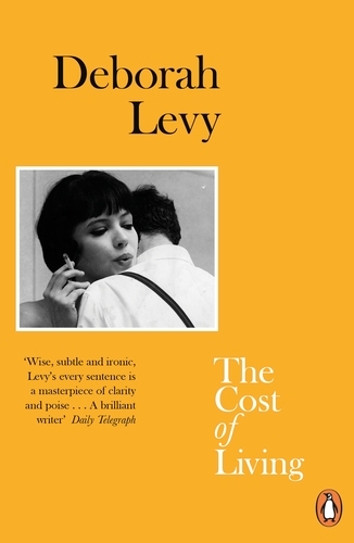 Book cover of #2 - The Cost of Living by Deborah Levy