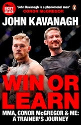 Book cover of Win or Learn by John Kavanagh