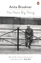 Book cover of The Next Big Thing by Anita Brookner