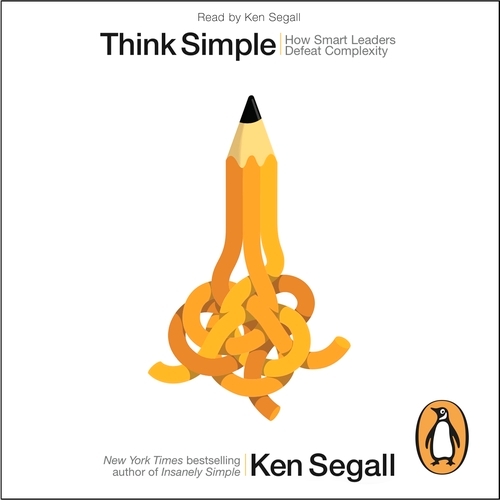 Book cover of Think Simple by Ken Segall