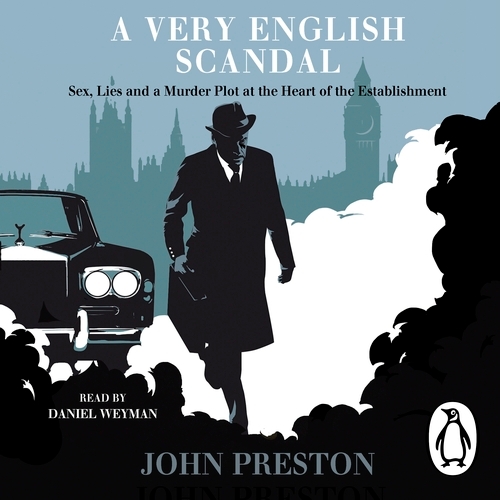 Book cover of A Very English Scandal by John Preston