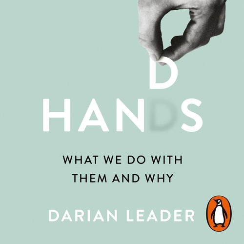 Book cover of Hands by Darian Leader