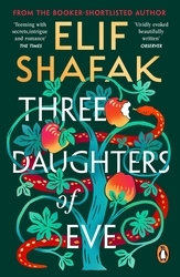 Book cover of Three Daughters of Eve by Elif Shafak
