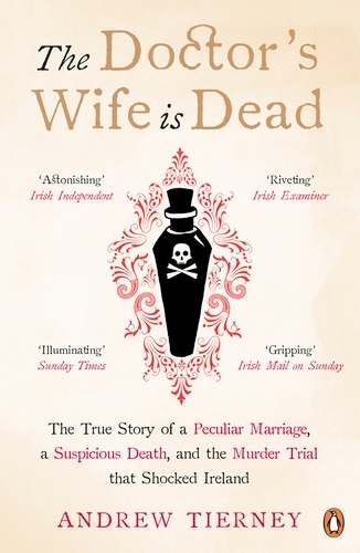 Book cover of The Doctor's Wife Is Dead by Andrew Tierney