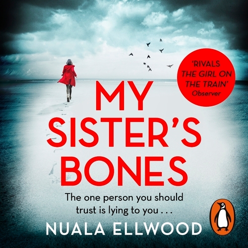 Book cover of My Sister's Bones by Nuala Ellwood