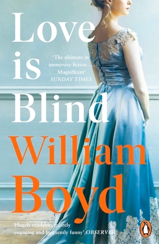 Book cover of Love is Blind by William Boyd