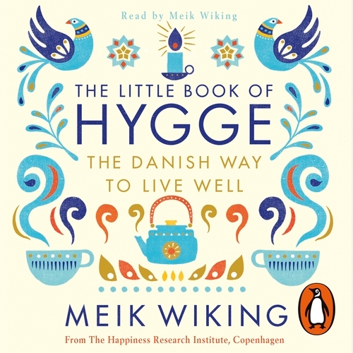 Book cover of The Little Book of Hygge by Meik Wiking