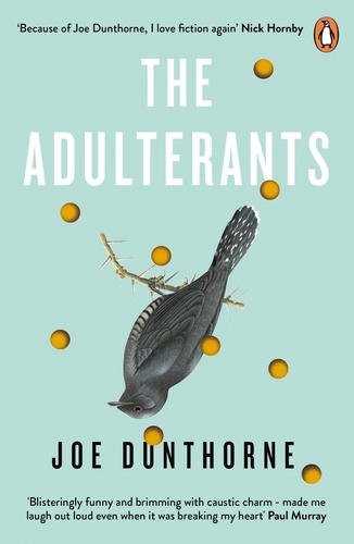 Book cover of The Adulterants by Joe Dunthorne