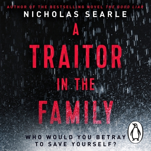 Book cover of A Traitor in the Family by Nicholas Searle