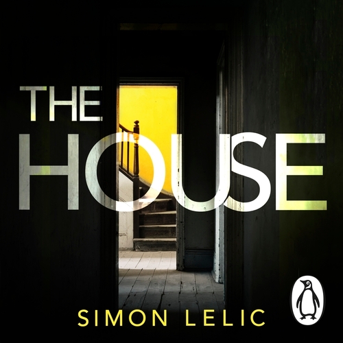 Book cover of The House by Simon Lelic
