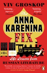 Book cover of The Anna Karenina Fix by Viv Groskop