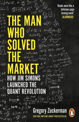 Book cover of The Man Who Solved the Market by Gregory Zuckerman
