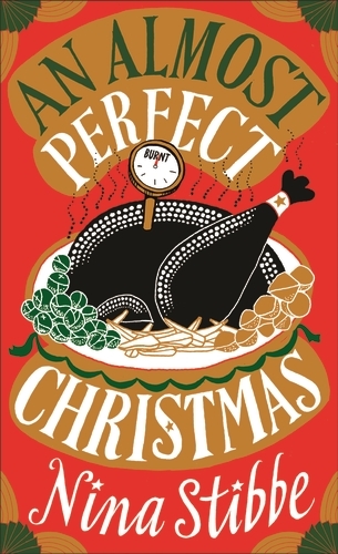 Book cover of An Almost Perfect Christmas by Nina Stibbe