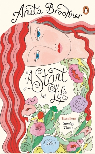 Book cover of #73 - A Start in Life by Anita Brookner