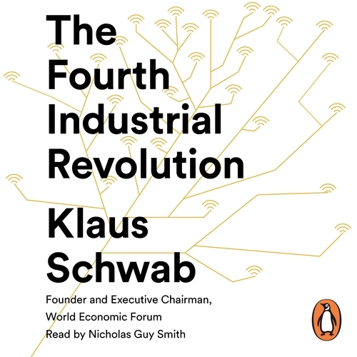 Book cover of The Fourth Industrial Revolution by Klaus Schwab