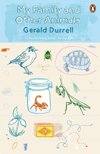 Book cover of My Family and Other Animals by Gerald Durrell