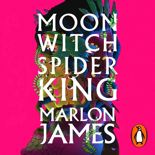 Book cover of Moon Witch, Spider King by Marlon James