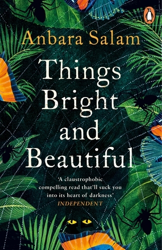 Book cover of Things Bright and Beautiful by Anbara Salam
