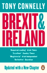 Book cover of Brexit and Ireland by Tony Connelly