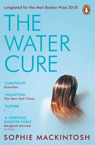 Book cover of The Water Cure by Sophie Mackintosh