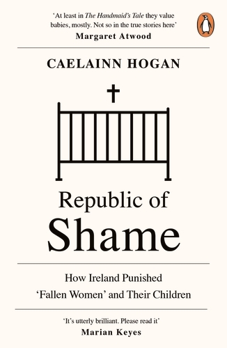 Book cover of Republic of Shame by Caelainn Hogan
