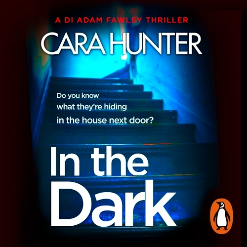 Book cover of In The Dark by Cara Hunter