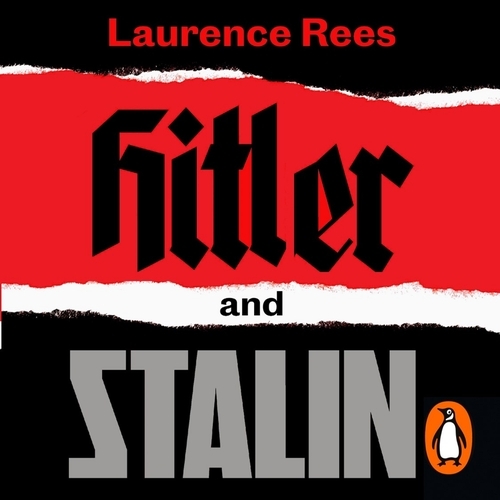 Book cover of Hitler and Stalin by Laurence Rees