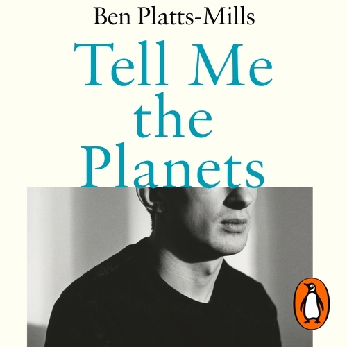 Book cover of Tell Me the Planets by Ben Platts-Mills