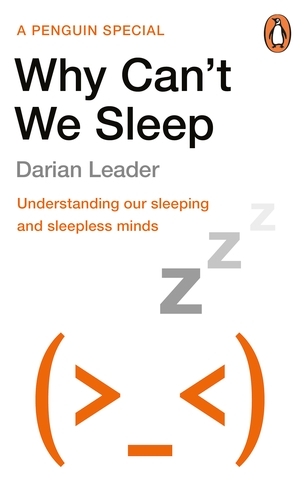 Book cover of Why Can't We Sleep? by Darian Leader
