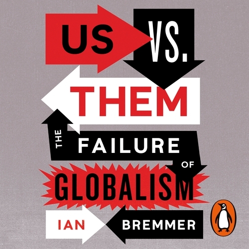 Book cover of Us vs. Them by Ian Bremmer