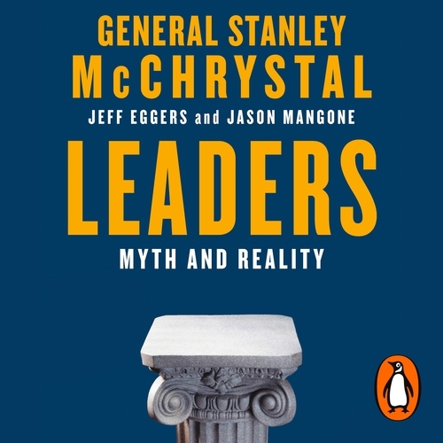 Book cover of Leaders by Stanley McChrystal, Jeff Eggers, Jason Mangone