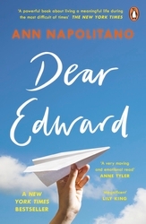 Book cover of Dear Edward by Ann Napolitano