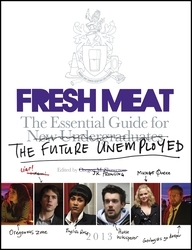 Book cover of Fresh Meat by Jesse Armstrong, Sam Bain