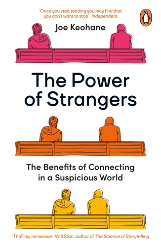 Book cover of The Power of Strangers by Joe Keohane