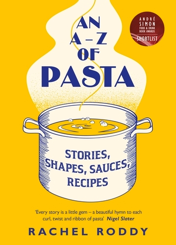 Book cover of An A-Z of Pasta by Rachel Roddy
