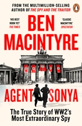 Book cover of Agent Sonya by Ben Macintyre