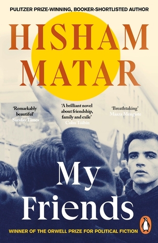 Book cover of My Friends by Hisham Matar