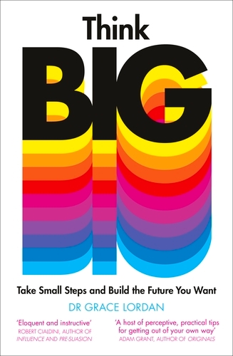 Book cover of Think Big by Grace Lordan