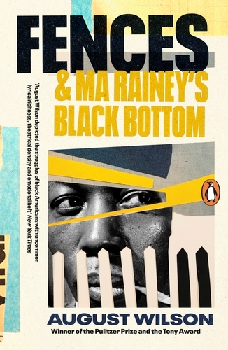 Book cover of Fences & Ma Rainey's Black Bottom by August Wilson