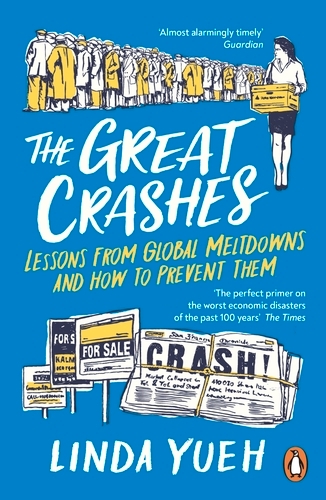 Book cover of The Great Crashes by Linda Yueh