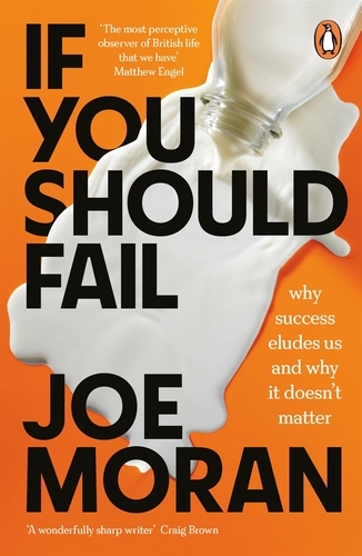 Book cover of If You Should Fail by Joe Moran