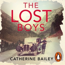 Book cover of The Lost Boys by Catherine Bailey