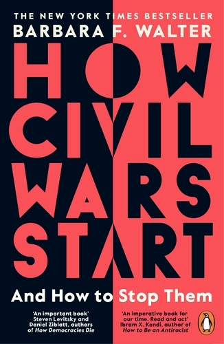 Book cover of How Civil Wars Start by Barbara F. Walter