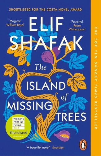 Book cover of The Island of Missing Trees by Elif Shafak