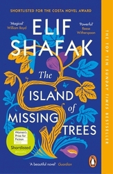 Book cover of The Island of Missing Trees by Elif Shafak