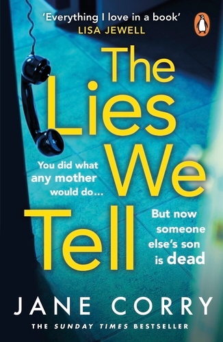 Book cover of The Lies We Tell by Jane Corry