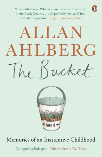 Book cover of The Bucket by Allan Ahlberg